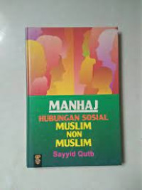 Image of Manhaj Hubungan Sosial Muslim Non Muslim