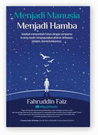 Image of Menjadi Manusia Menjadi Hamba